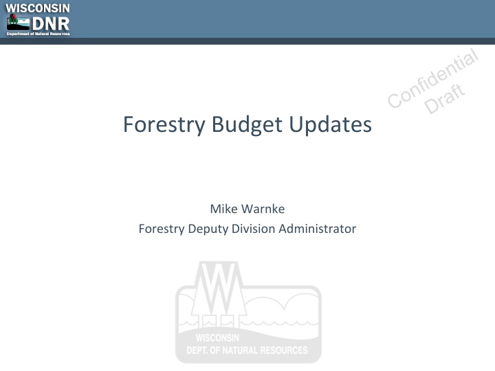 forestry budget updates