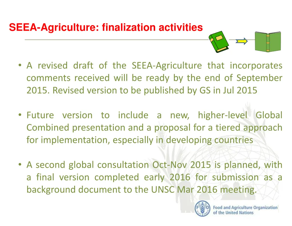 seea agriculture finalization activities