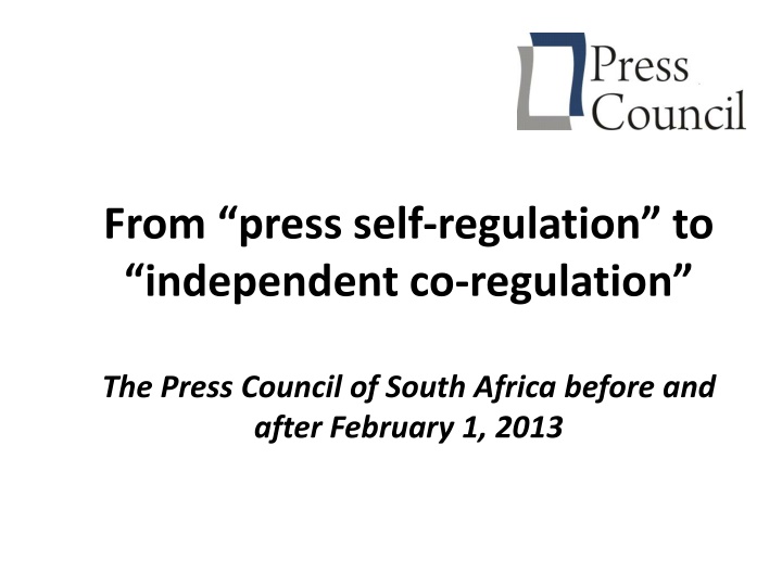 from press self regulation to independent