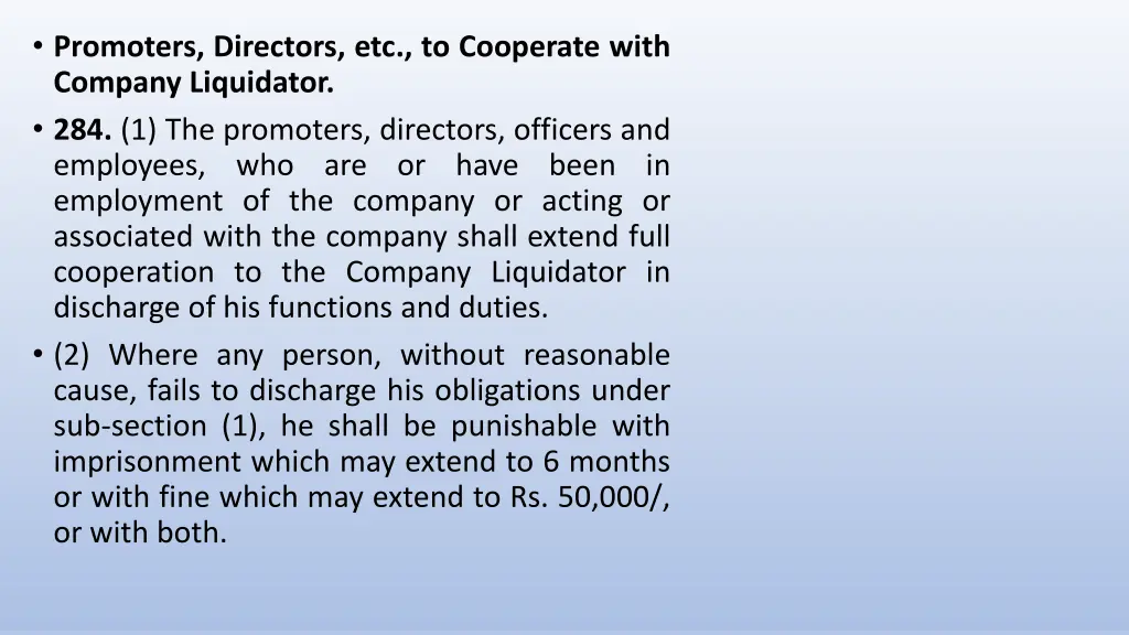 promoters directors etc to cooperate with company