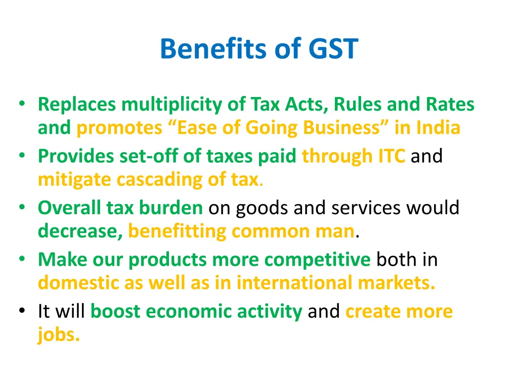 benefits of gst