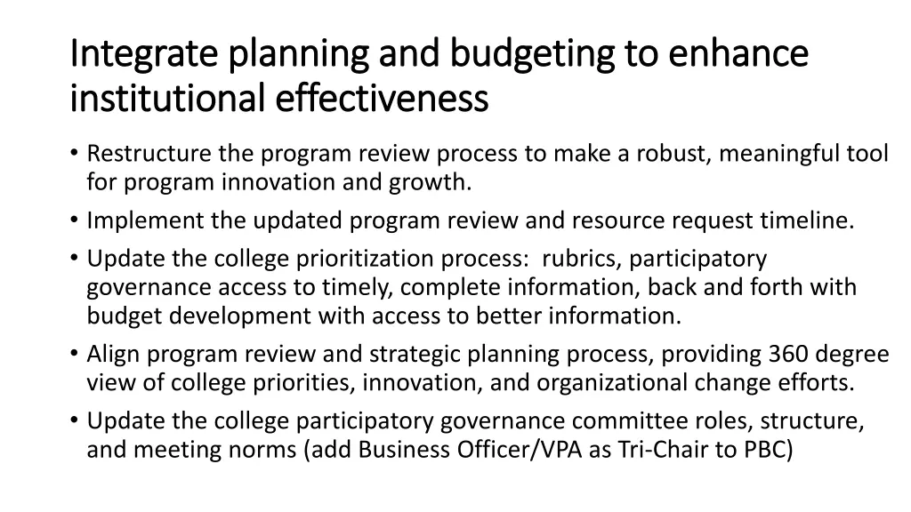 integrate planning and budgeting to enhance