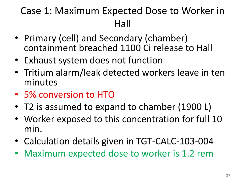 case 1 maximum expected dose to worker in hall