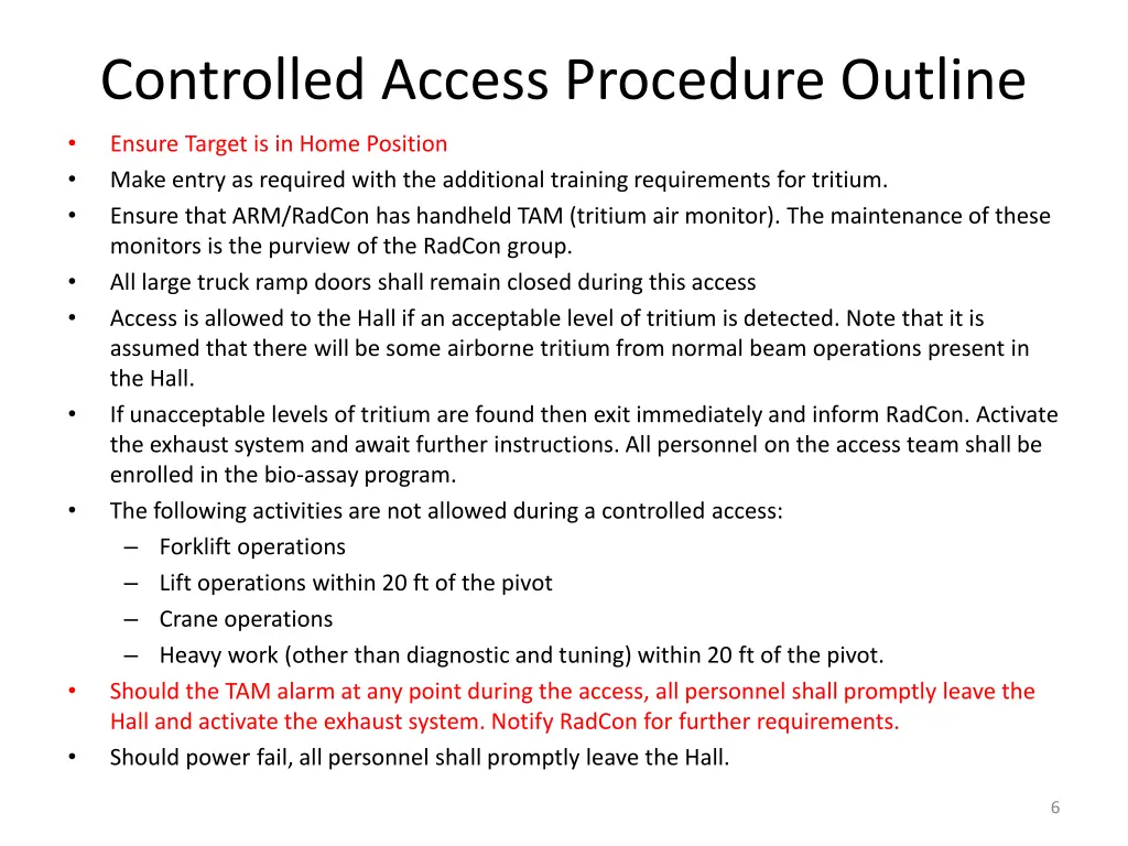 controlled access procedure outline