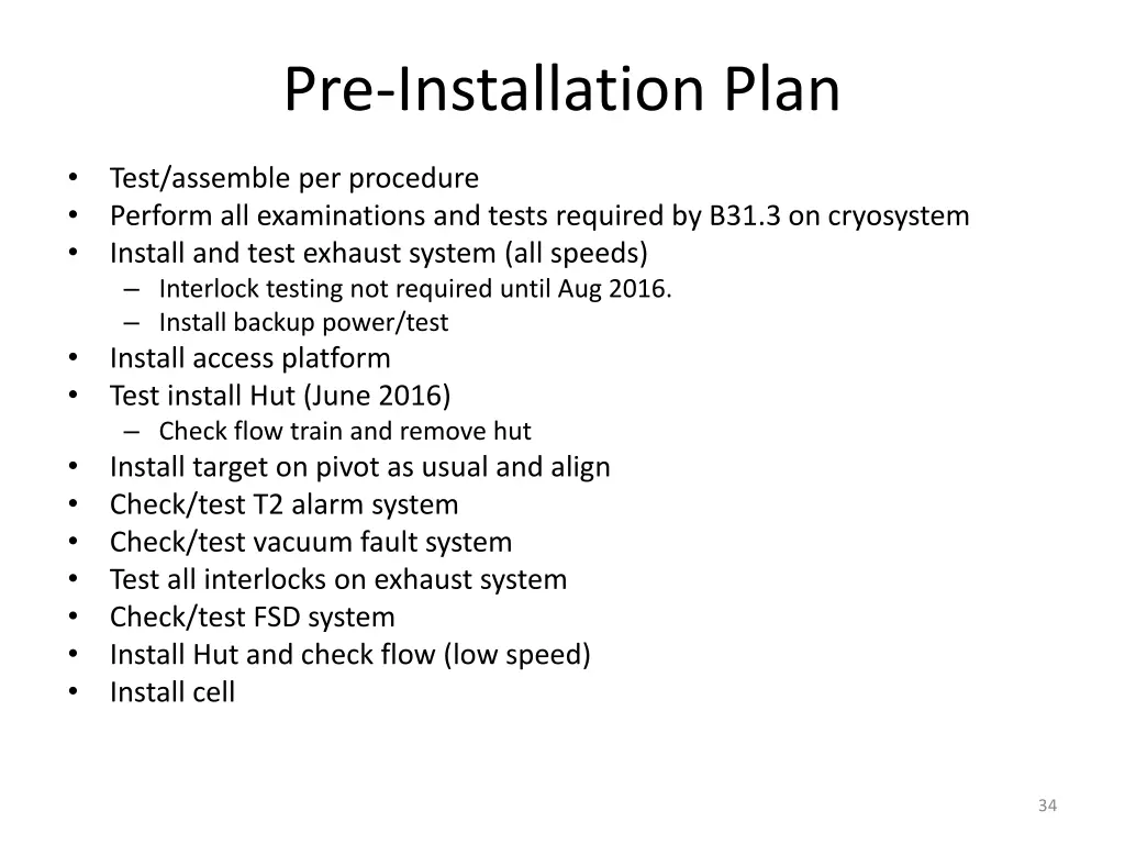 pre installation plan