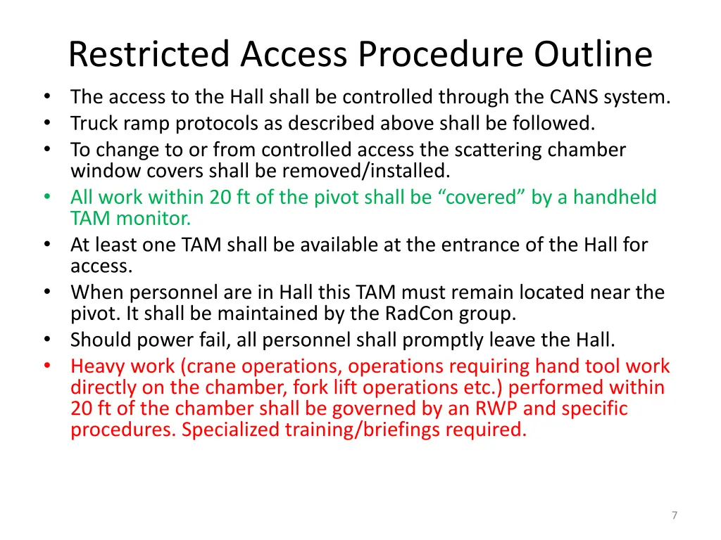 restricted access procedure outline the access