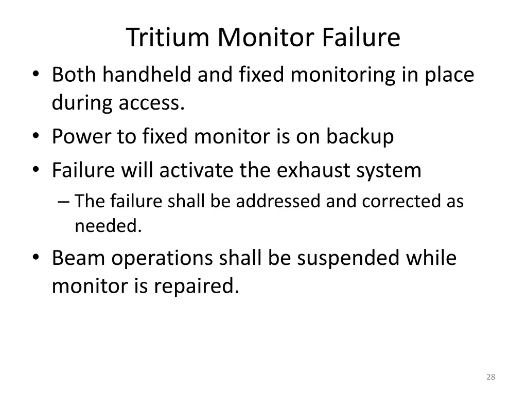 tritium monitor failure both handheld and fixed