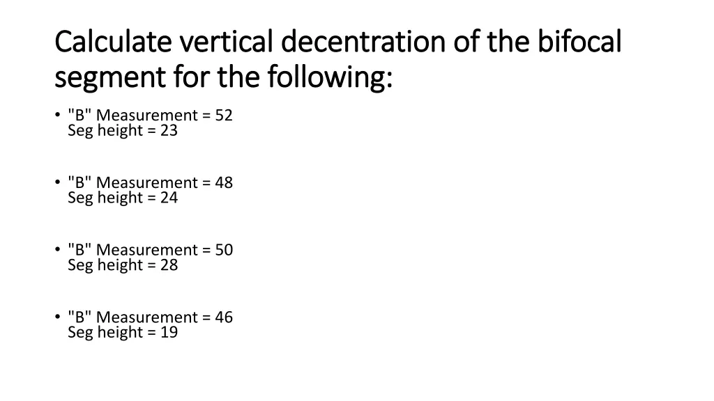 calculate vertical decentration of the bifocal