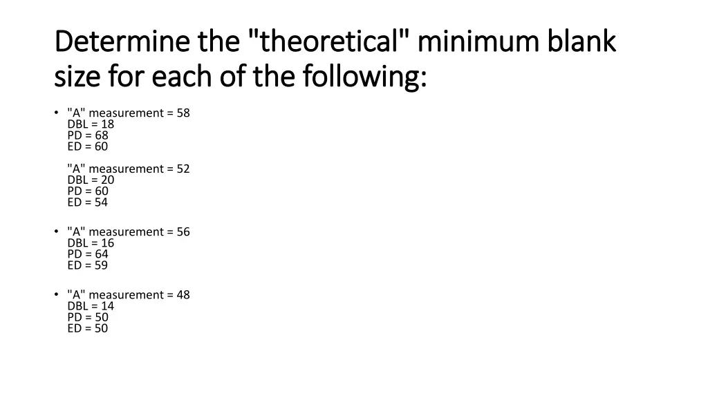 determine the theoretical minimum blank determine