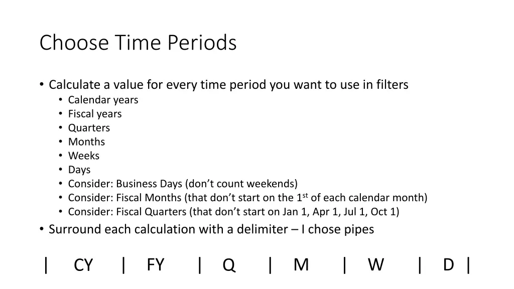 choose time periods