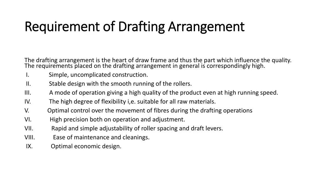 requirement of drafting arrangement requirement