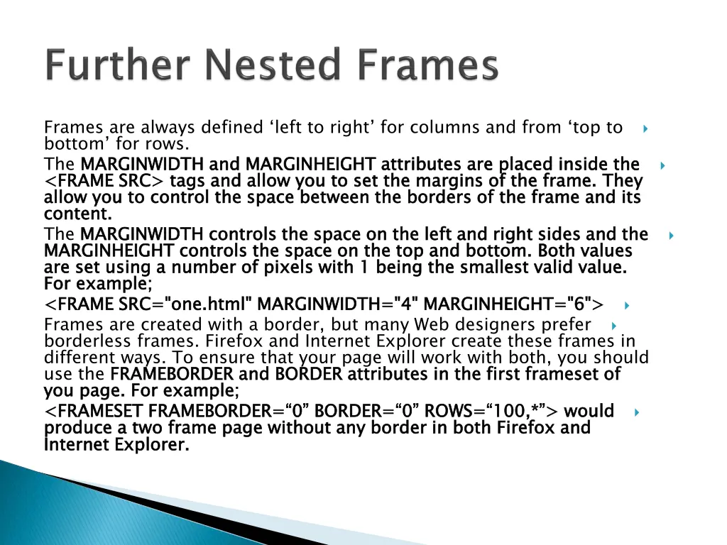 frames are always defined left to right