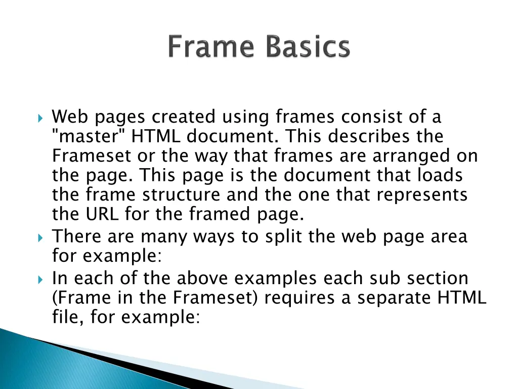 web pages created using frames consist