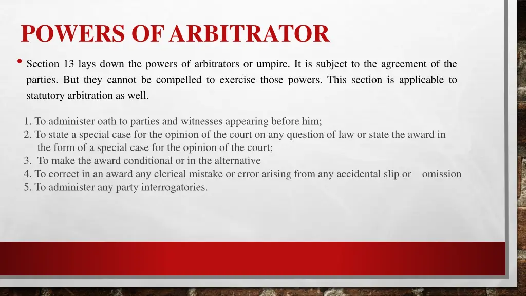 powers of arbitrator section 13 lays down