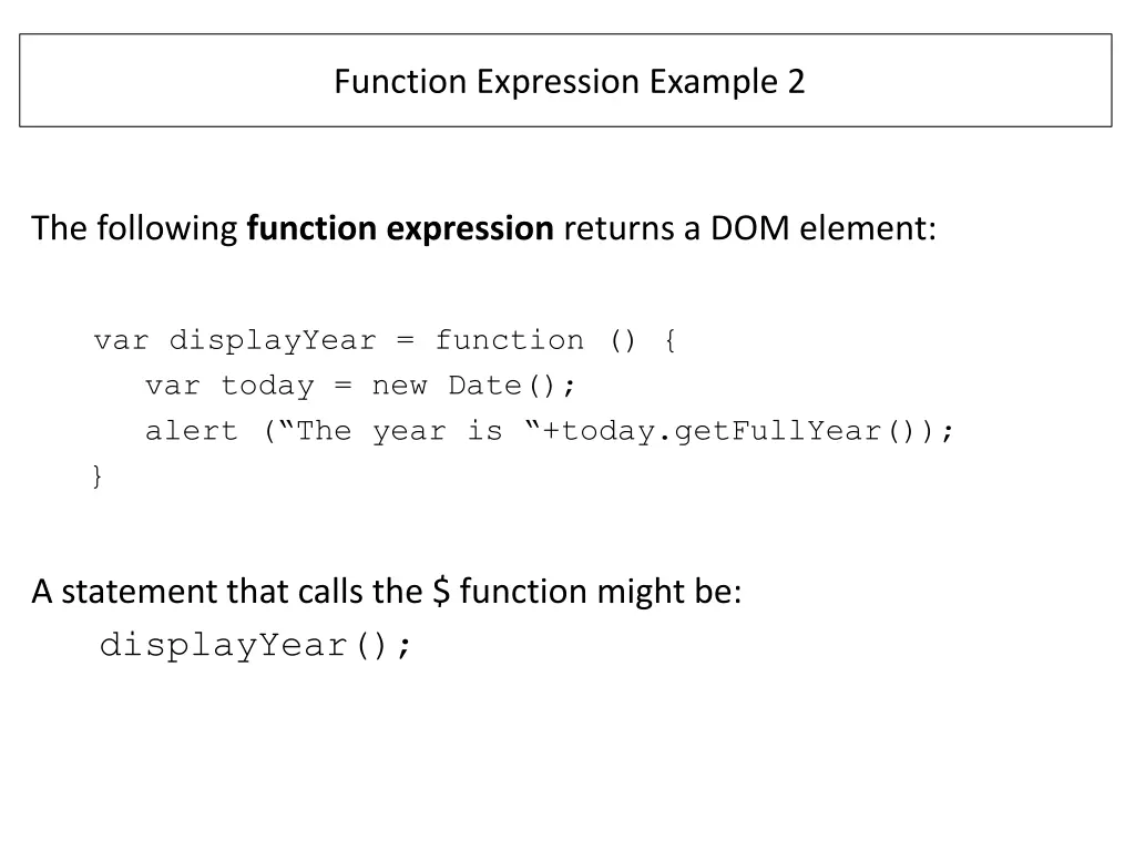 function expression example 2