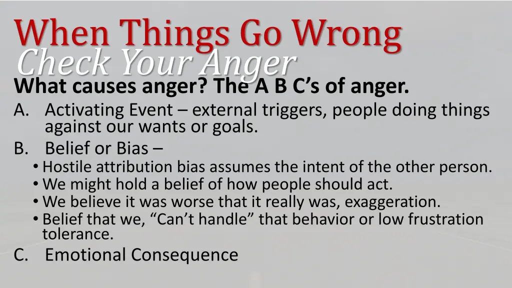 when things go wrong check your anger 10