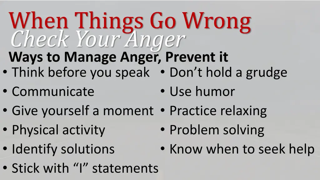 when things go wrong check your anger 12