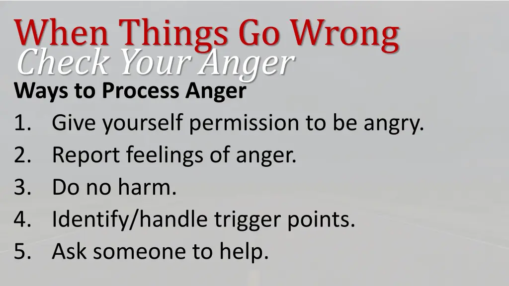 when things go wrong check your anger 13