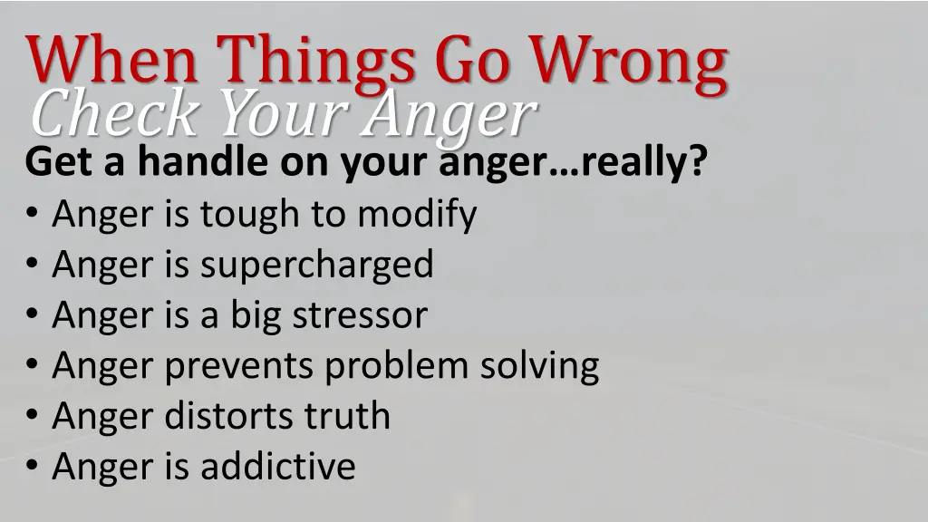 when things go wrong check your anger 8