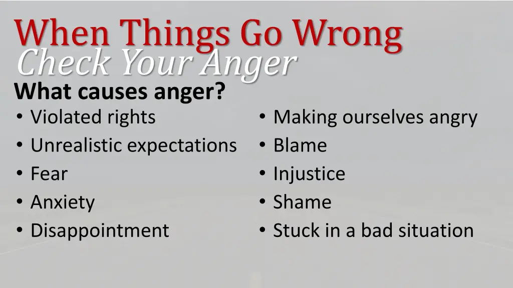 when things go wrong check your anger 9