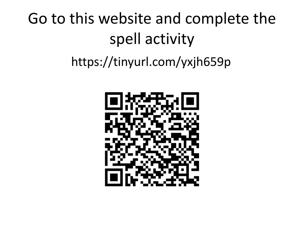 go to this website and complete the spell activity