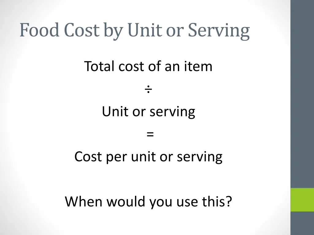 food cost by unit or serving