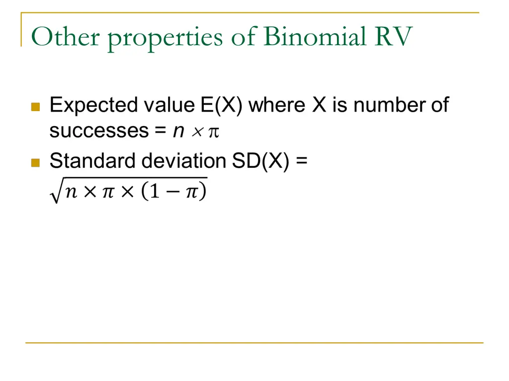 other properties of binomial rv