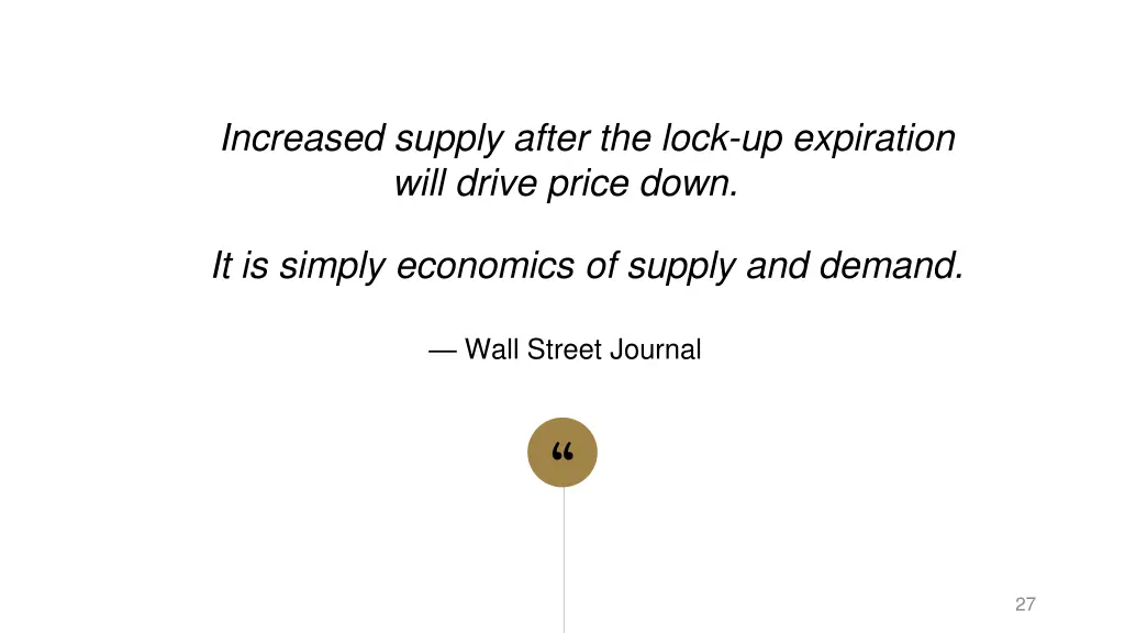 increased supply after the lock up expiration