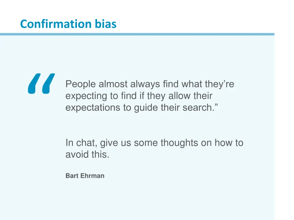 confirmation bias in chat give us some thoughts