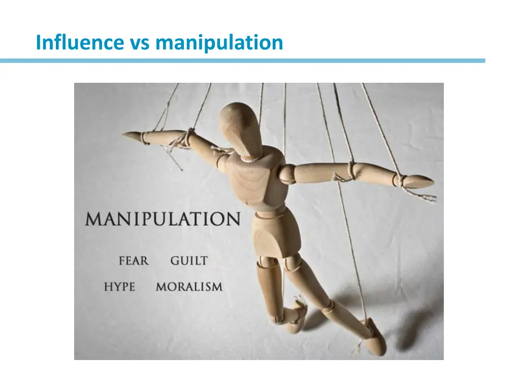 influence vs manipulation