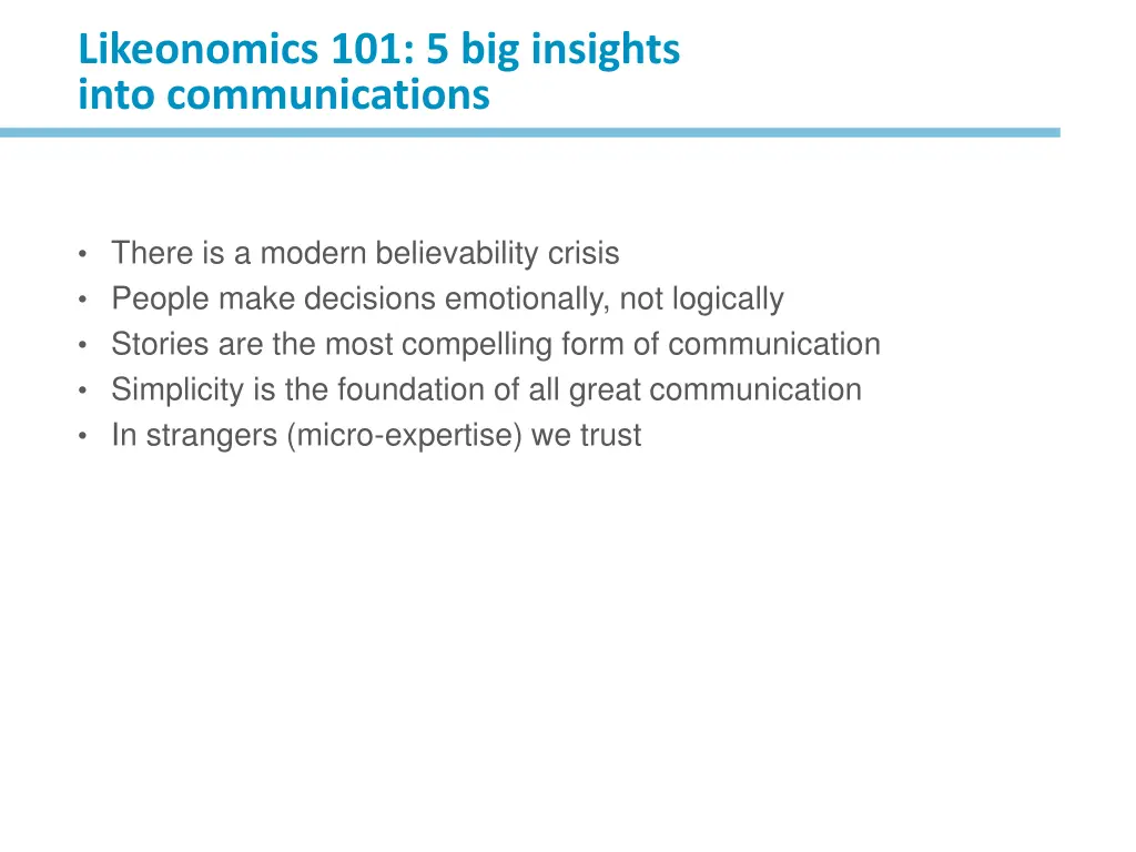 likeonomics 101 5 big insights into communications