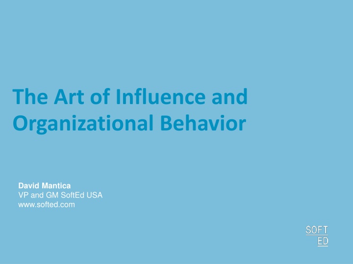 the art of influence and organizational behavior