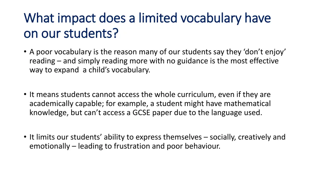 what impact does a limited vocabulary have what 1