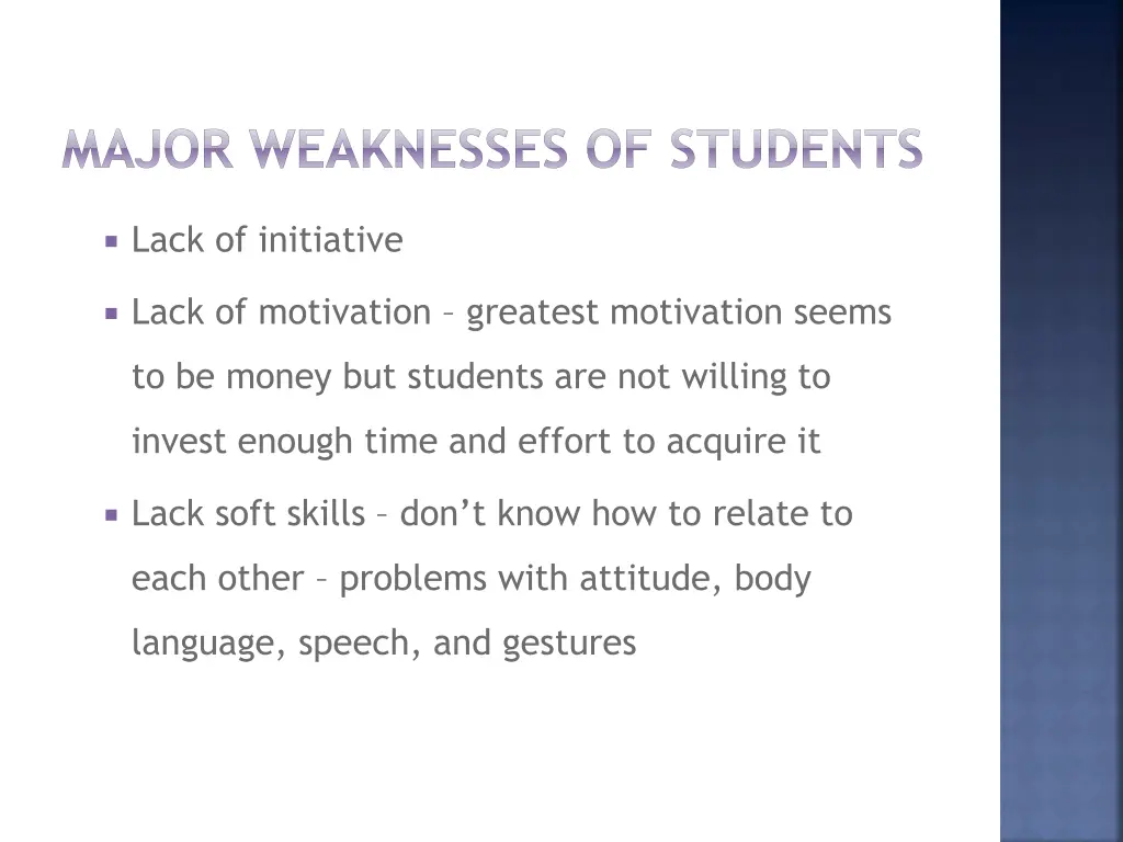 major weaknesses of students 1