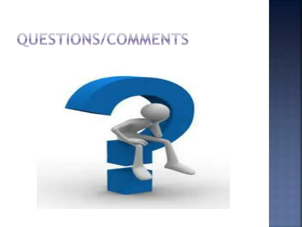 questions comments