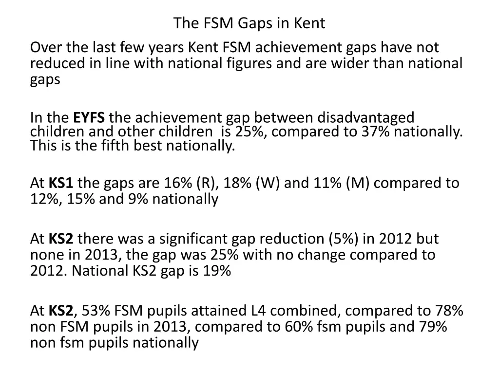 the fsm gaps in kent