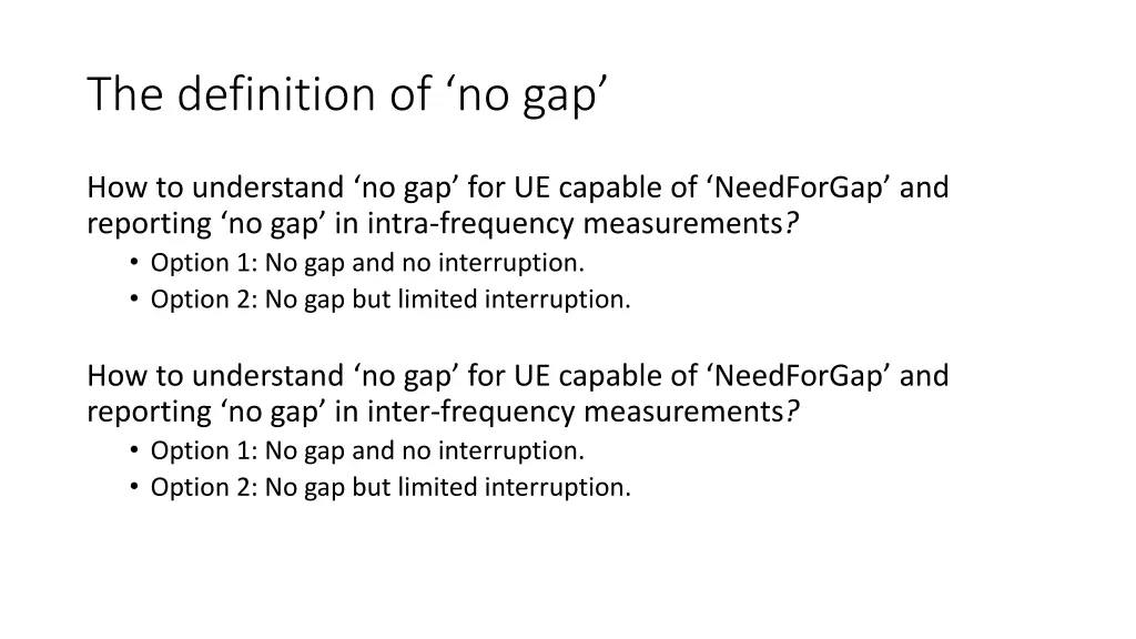 the definition of no gap