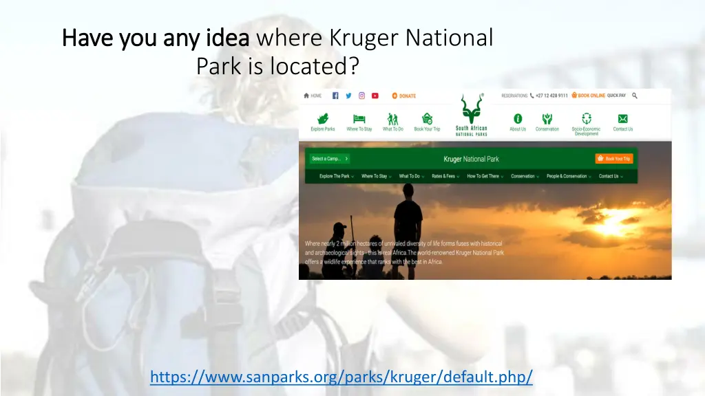 have you any idea have you any idea where kruger