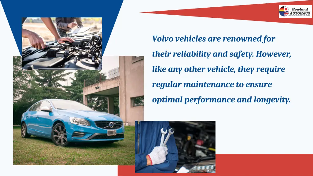 volvo vehicles are renowned for