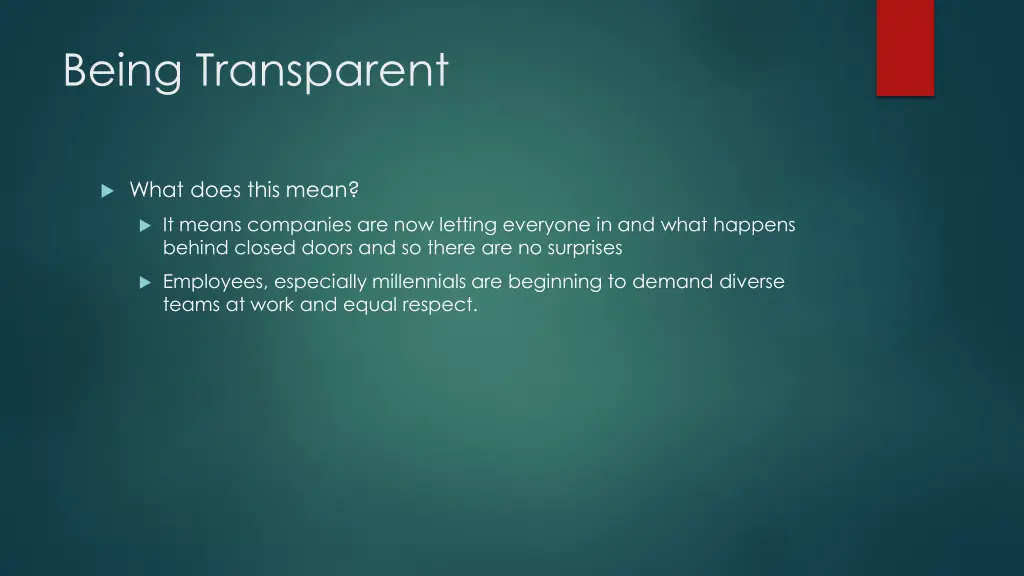 being transparent