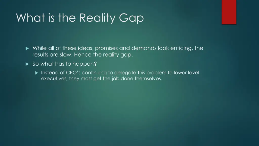 what is the reality gap