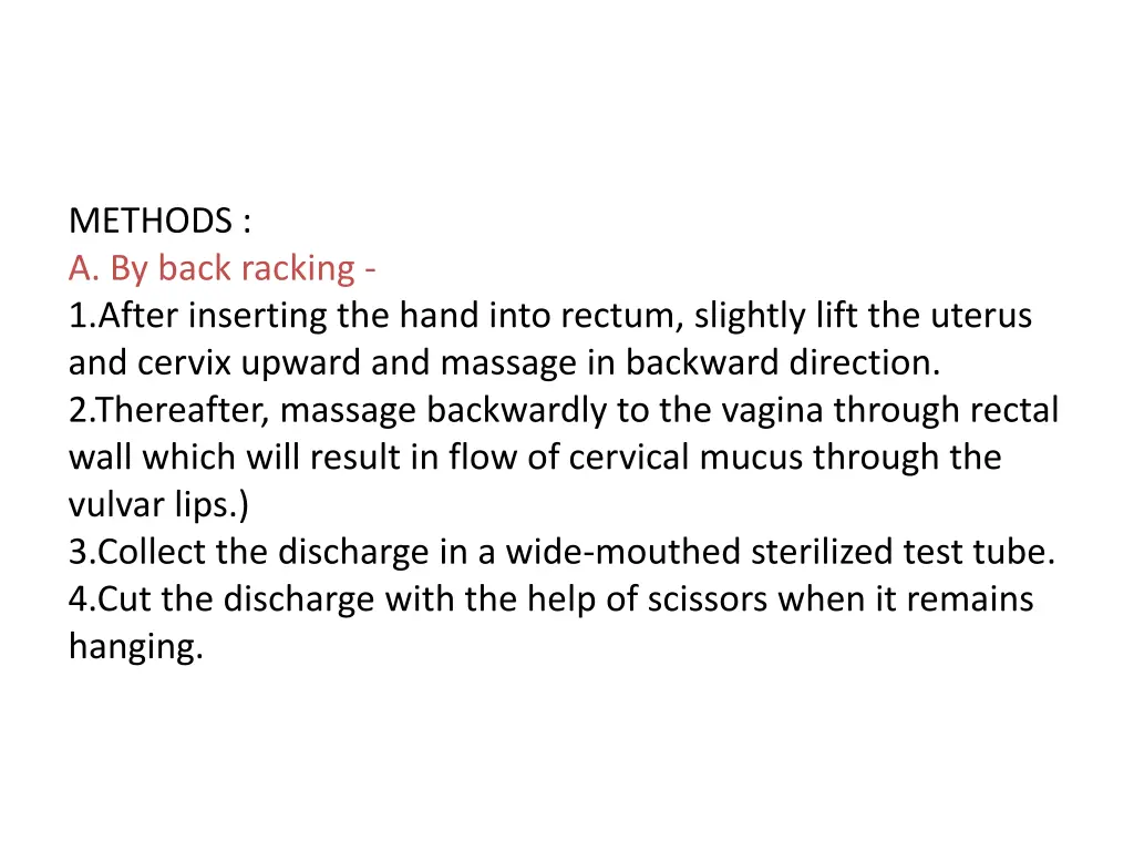 methods a by back racking 1 after inserting