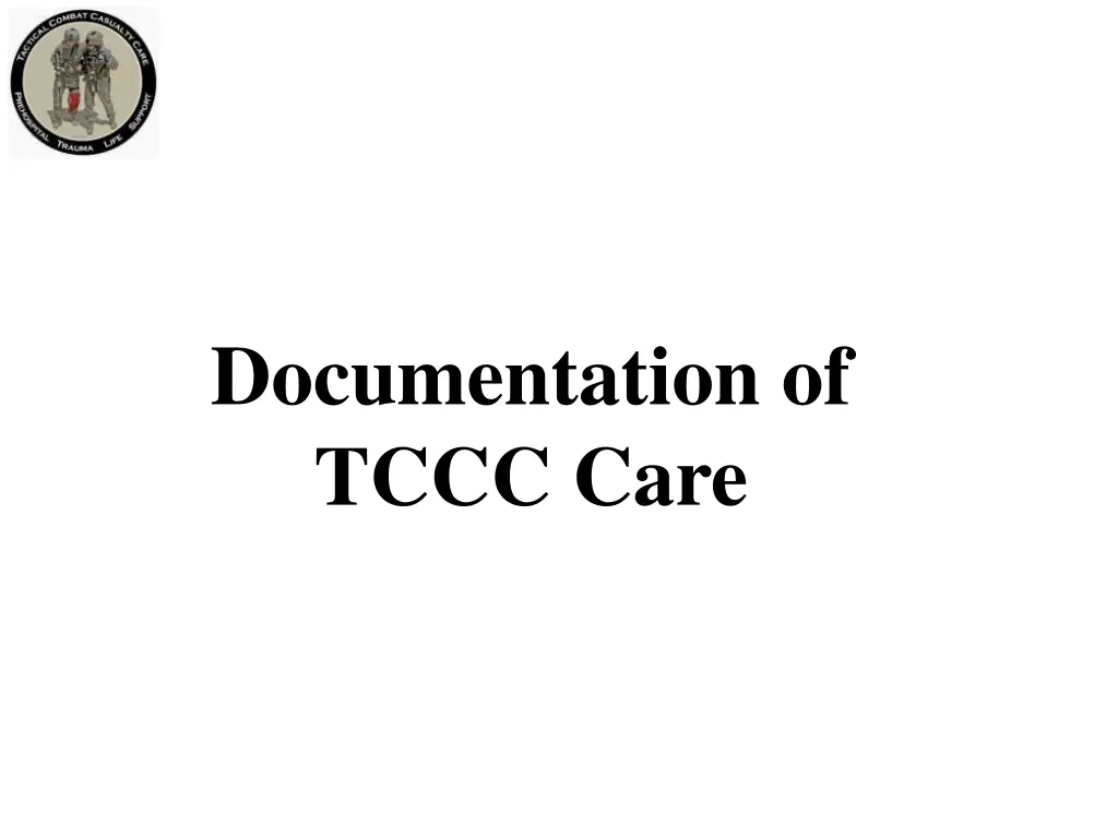 documentation of tccc care