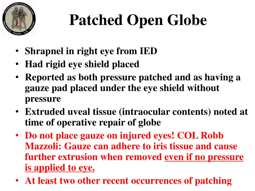 patched open globe