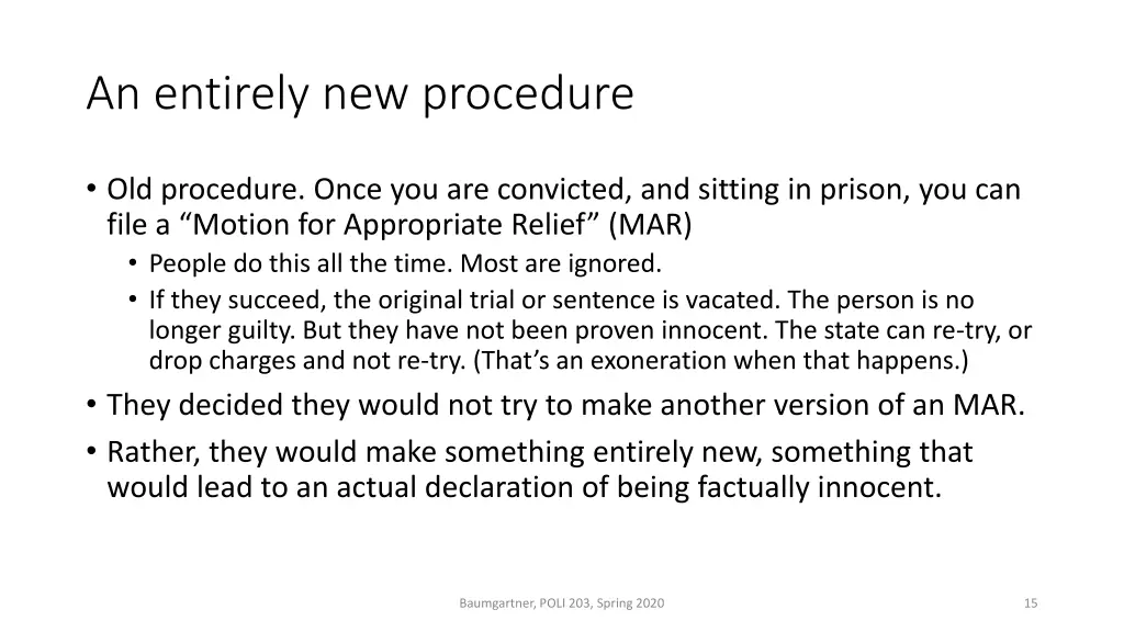 an entirely new procedure
