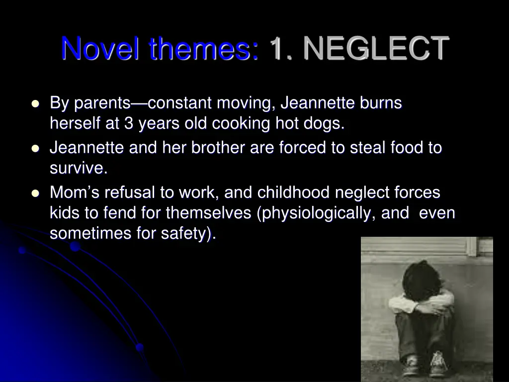 novel themes 1 neglect