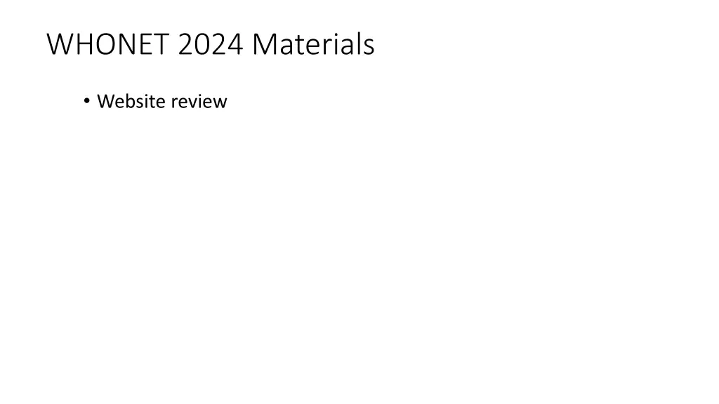 whonet 2024 materials