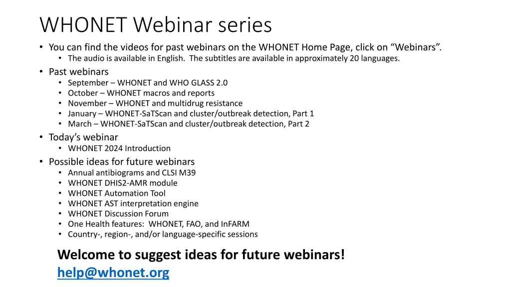 whonet webinar series you can find the videos