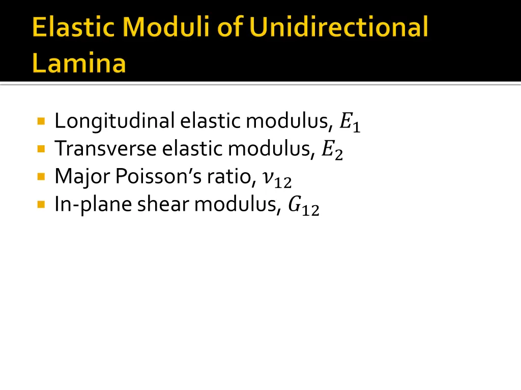 longitudinal elastic modulus 1 transverse elastic