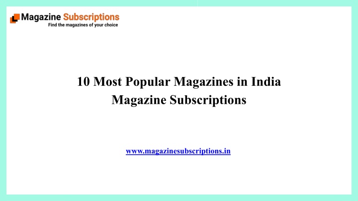 10 most popular magazines in india magazine